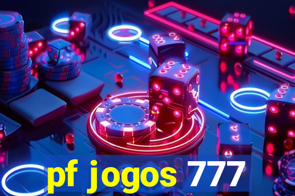 pf jogos 777